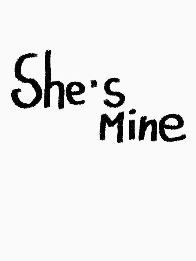 She’s Mine by fishilx T-Shirts, Hoodie, Sweatshirt | BlankRebels.com (Image 3)