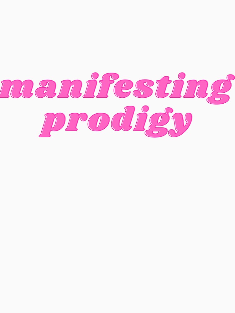 manifesting prodigy by embhstore