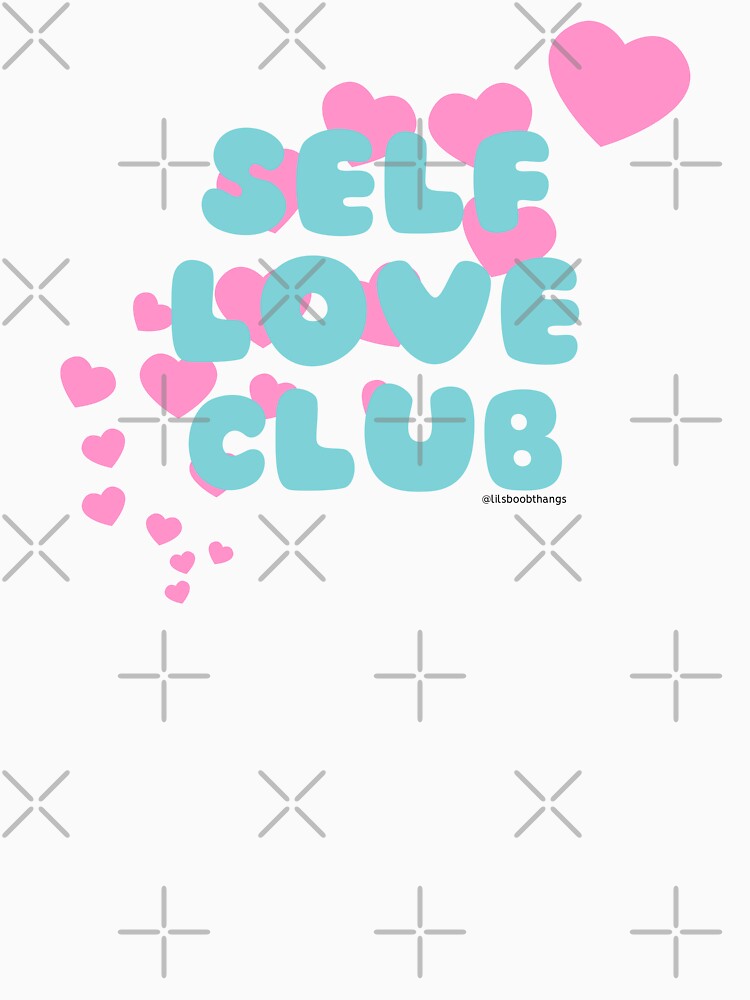Self Love Club. v7 | lilsboobthangs by lilsboobthangs T-Shirts, Hoodie, Sweatshirt | BlankRebels.com (Image 3)
