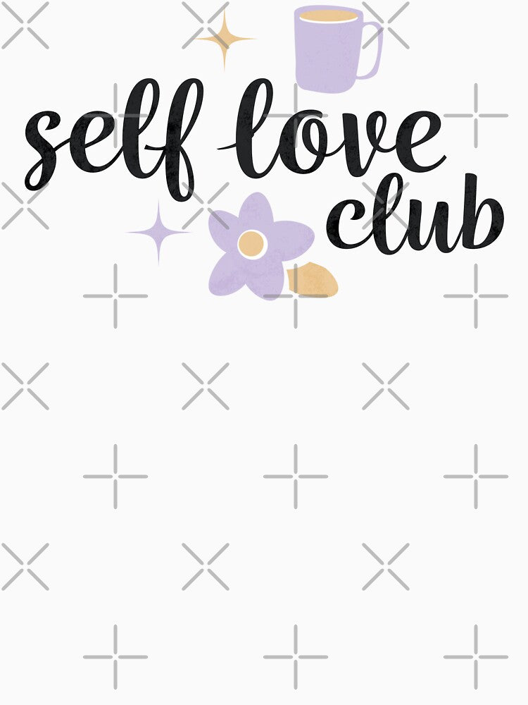 Self Love Club Mental Care Coffee Flowers Cute by VermintStudio T-Shirts, Hoodie, Sweatshirt | BlankRebels.com (Image 3)