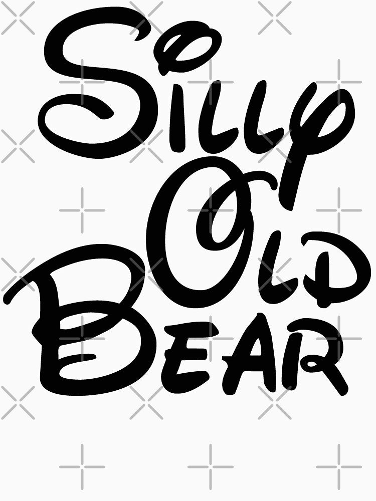 silly old bear 3 by Thelittlelord T-Shirts, Hoodie, Sweatshirt | BlankRebels.com (Image 3)