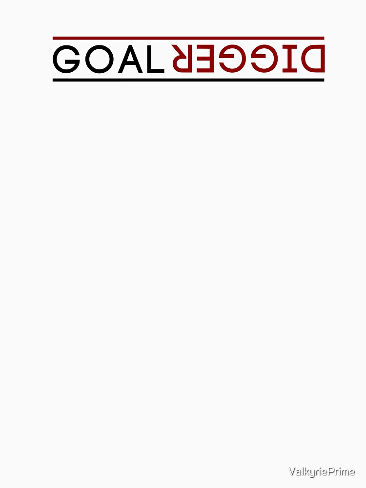 Goal Digger 1 by ValkyriePrime T-Shirts, Hoodie, Sweatshirt | BlankRebels.com (Image 3)