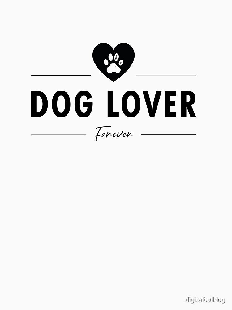 Dog Lover (Black) by Digital Bulldog T-Shirts, Hoodie, Sweatshirt | BlankRebels.com (Image 3)