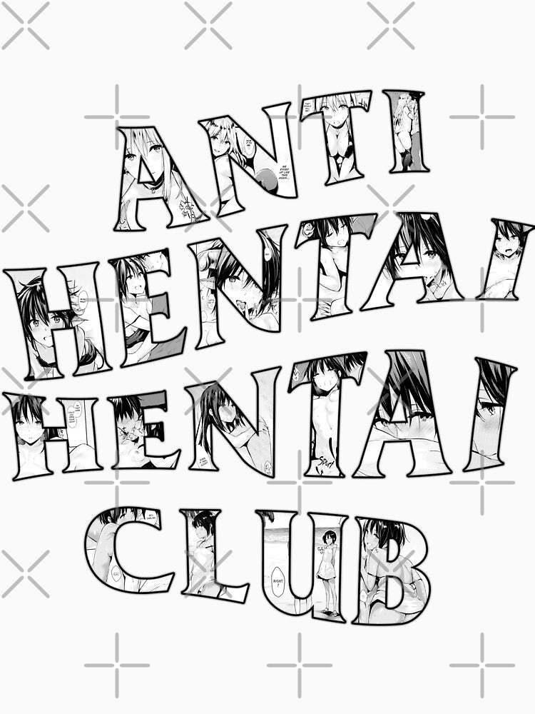 Anti Hentai Hentai Club (Napata) by Scumporium T-Shirts, Hoodie, Sweatshirt | BlankRebels.com (Image 3)