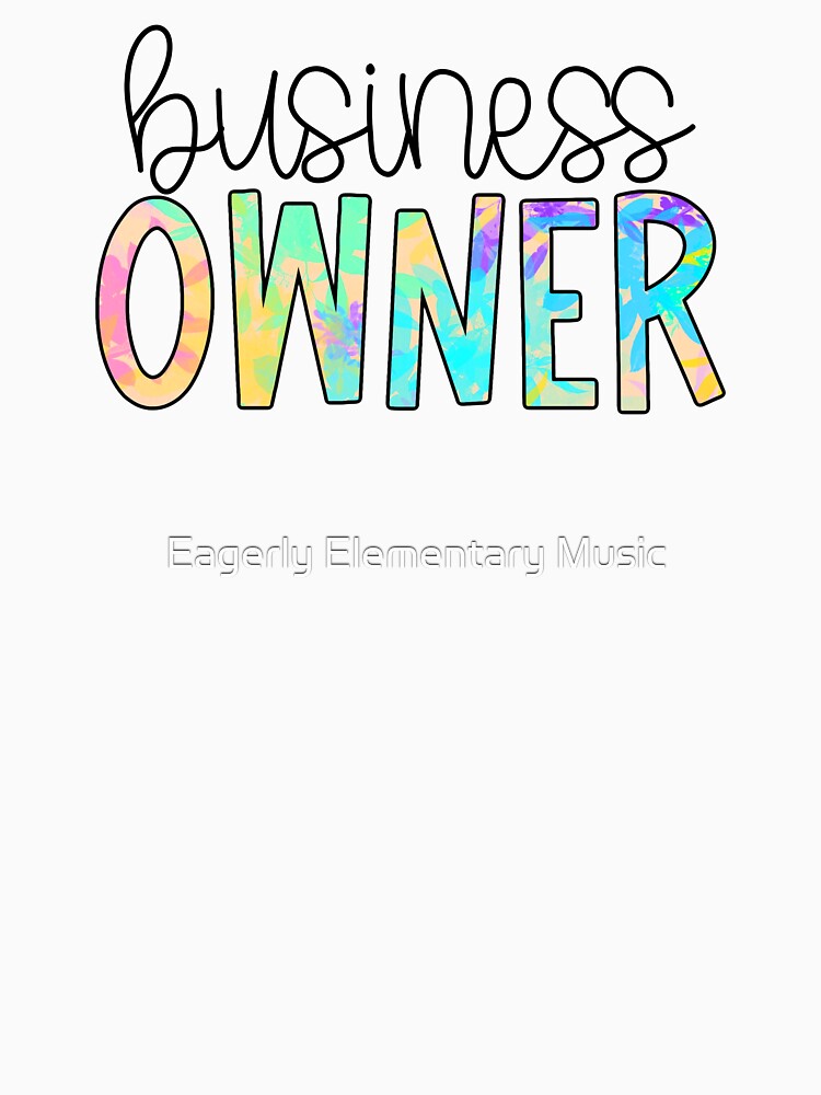 Business Owner Neon Splatter by Eagerly Elementary Music T-Shirts, Hoodie, Sweatshirt | BlankRebels.com (Image 3)