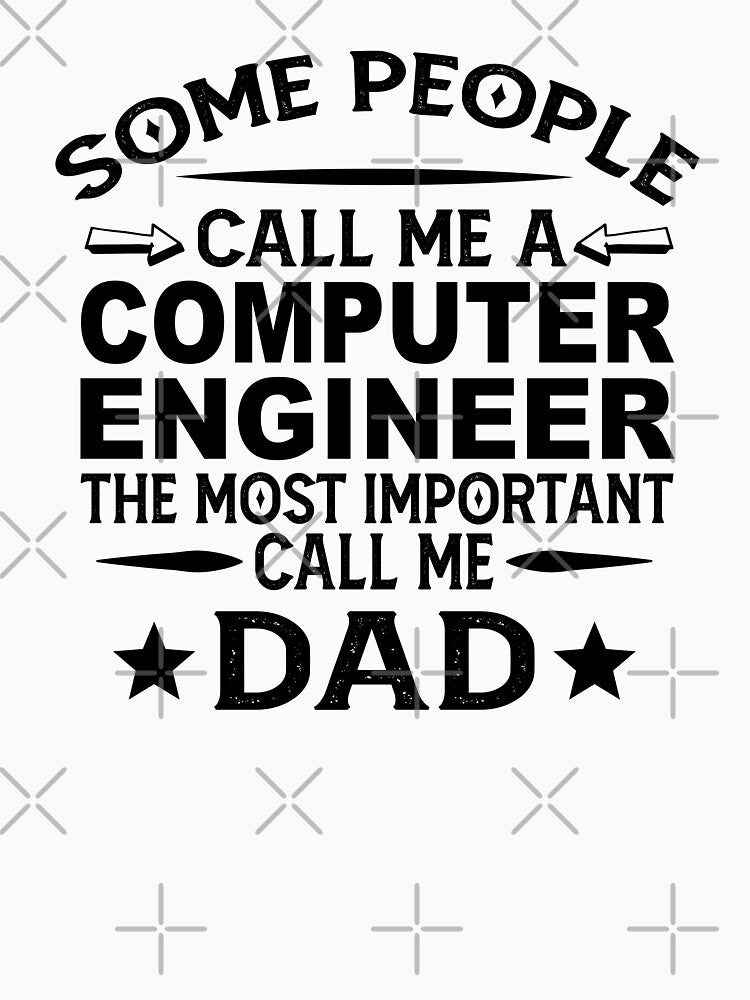 Computer Engineer Father Dad Computer Engineer Dad Computer Engineer Dad Hudband T-Shirts, Hoodie, Sweatshirt
