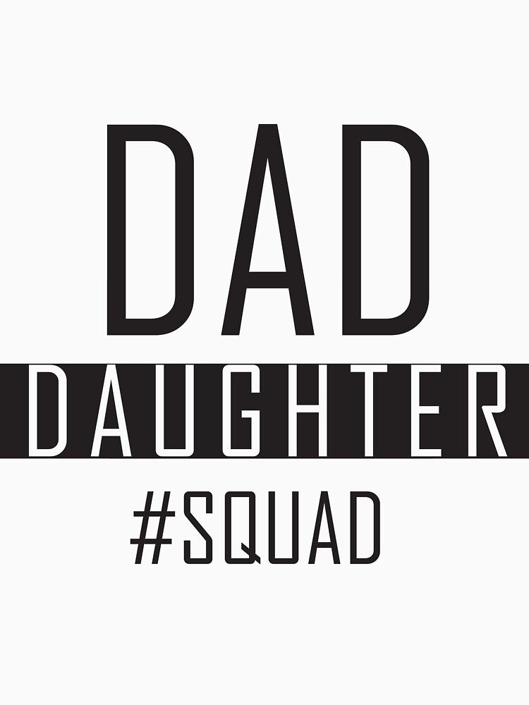 Dad Daughter Squad / Father's Day Gift by Medotees T-Shirts, Hoodie, Sweatshirt | BlankRebels.com (Image 3)