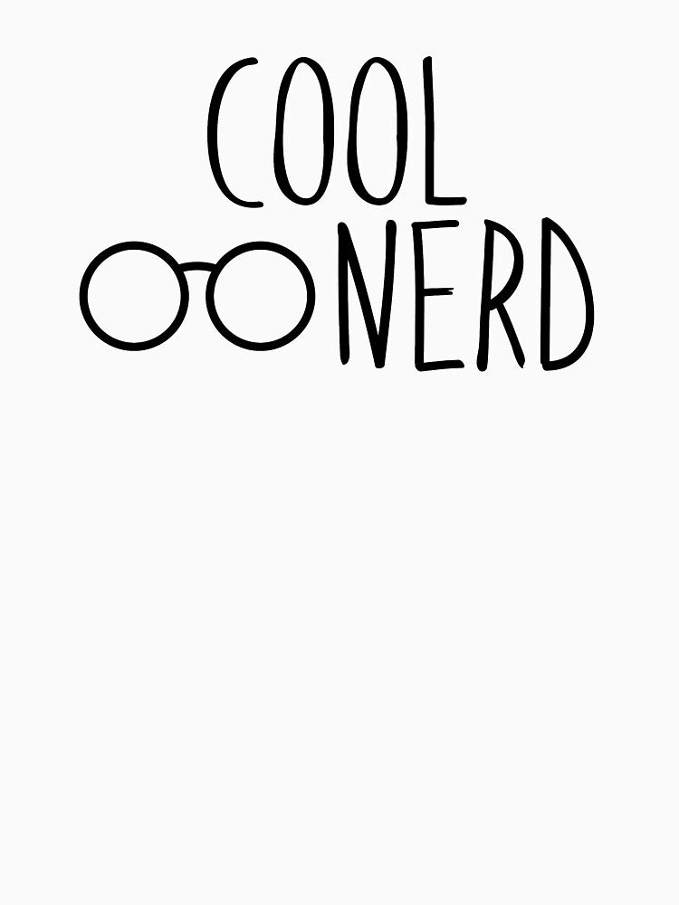 Cool Nerd by InspiredQuotes T-Shirts, Hoodie, Sweatshirt | BlankRebels.com (Image 3)
