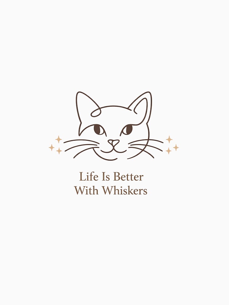Life Is Better With Whiskers – Cute Minimal Cat Lover Shirt | Cat Mom Gift | Aesthetic Cat Design by Cozy Cat... (Image 3)