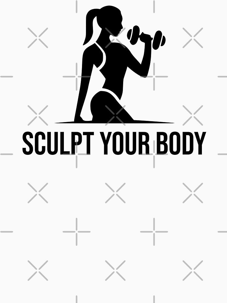 Sculpt your Body - fitness and Gym motivational quote by GraphicDream T-Shirts, Hoodie, Sweatshirt (Image 3)