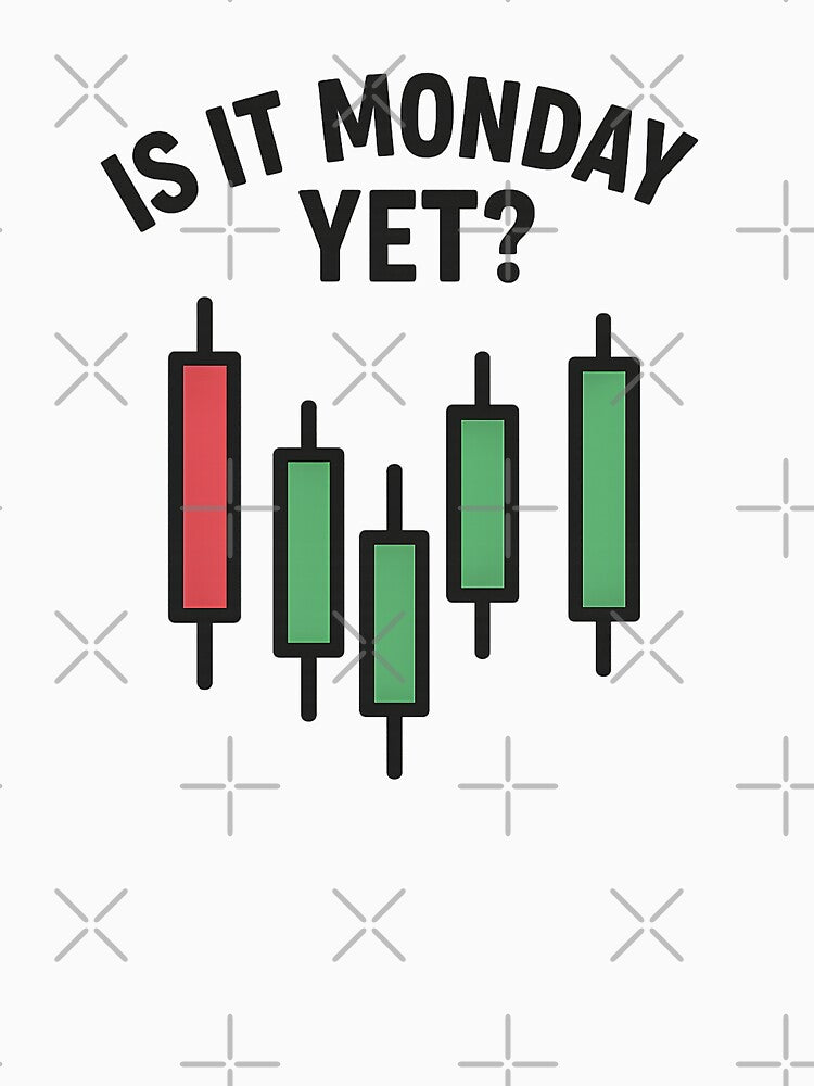 Is It Monday Yet? – Weekend Anxiety of Traders & Investors by Pride-Casuals T-Shirts, Hoodie, Sweatshirt (Image 3)