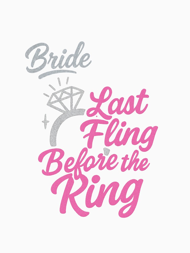 Last Fling Before the Ring – Fun Bride Bachelorette Party Shirt Design by SashandSass Hoodie, Sweatshirt (Image 3)