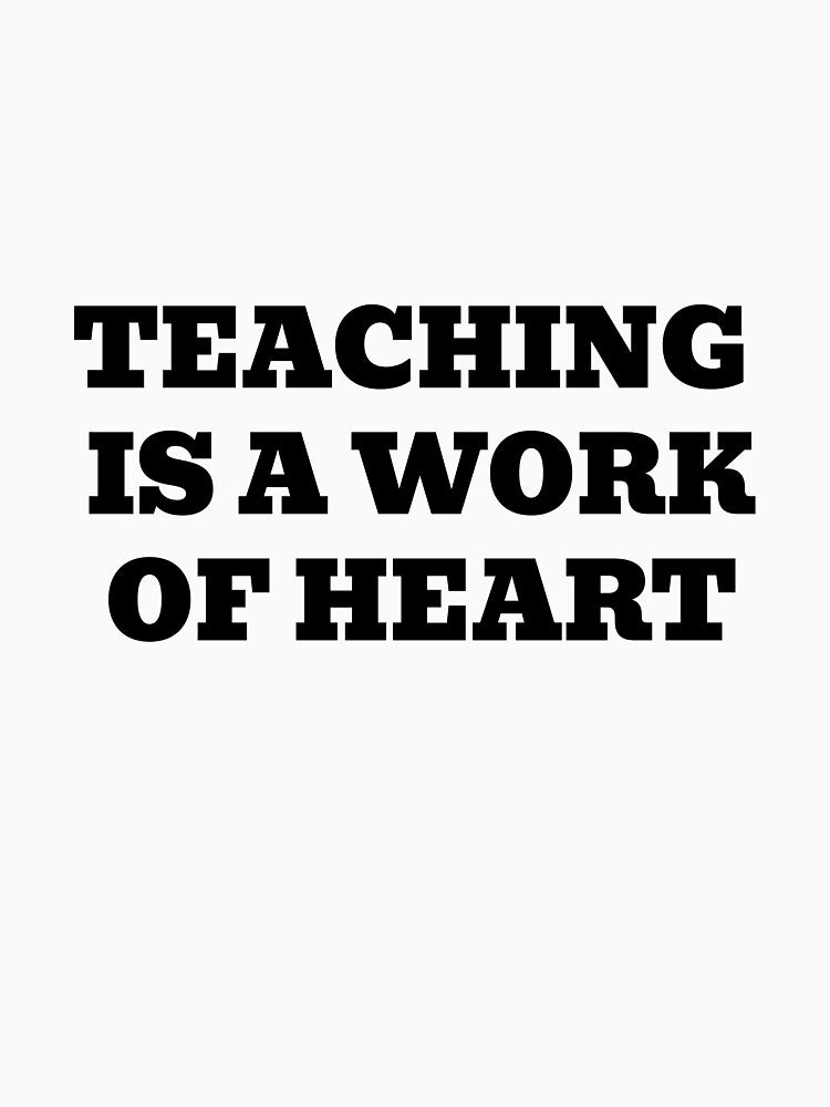Teaching Is A Work Of Heart Teacher Appreciation Design by WakeNBake-Tees Hoodie, Sweatshirt | BlankRebels.com (Image 3)