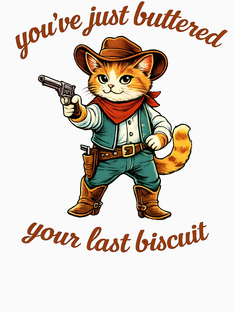 Hilarious Western Cat Design Southern Cowboy Humor Quote by FENNORIA T-Shirts, Hoodie, Sweatshirt | BlankRebels.com (Image 3)