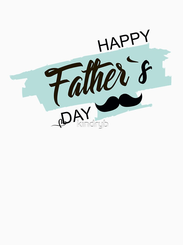 Happy Father's Day Design 3 by kindryb T-Shirts, Hoodie, Sweatshirt | BlankRebels.com (Image 3)