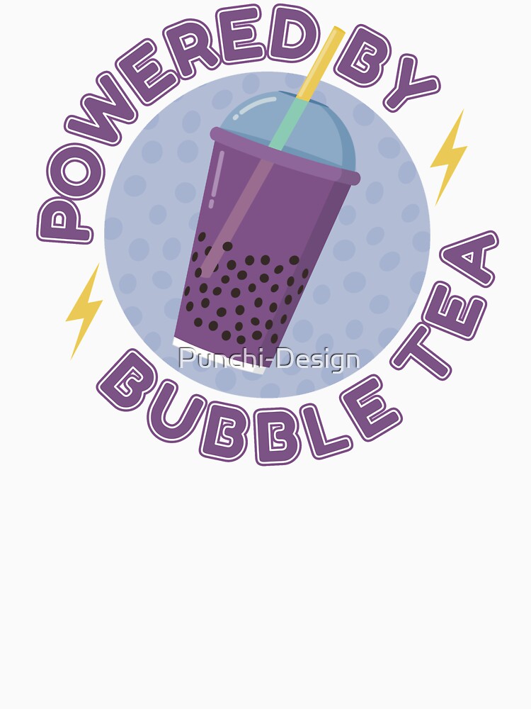 Powered by Bubble Tea | bubble tea by Punchi-Design T-Shirts, Hoodie, Sweatshirt | BlankRebels.com (Image 3)