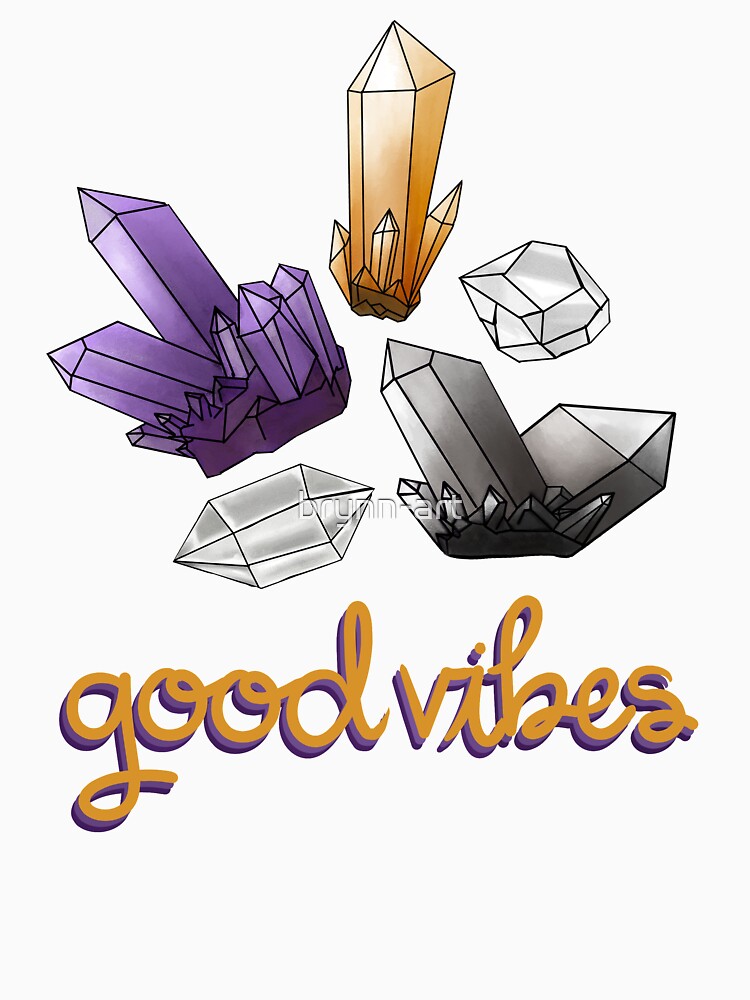 Good Vibes Quartz Crystals by brynn-art T-Shirts, Hoodie, Sweatshirt | BlankRebels.com (Image 3)