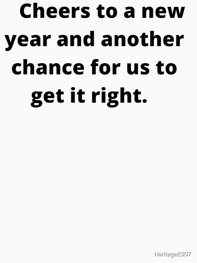 New Year 2022 Quote by Heritage2307 T-Shirts, Hoodie, Sweatshirt | BlankRebels.com (Image 3)