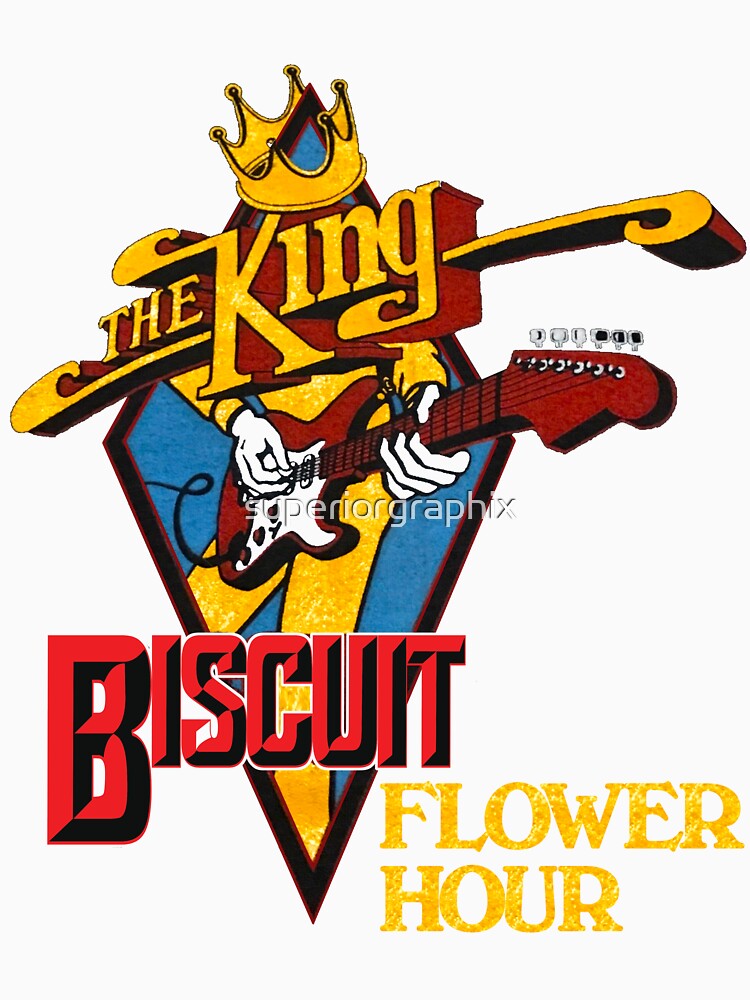 King Biscuit Flower Hour T-Shirts, Hoodie, Sweatshirt