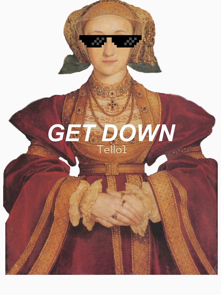 Get Down (Anne Of Cleves) by Tello1
