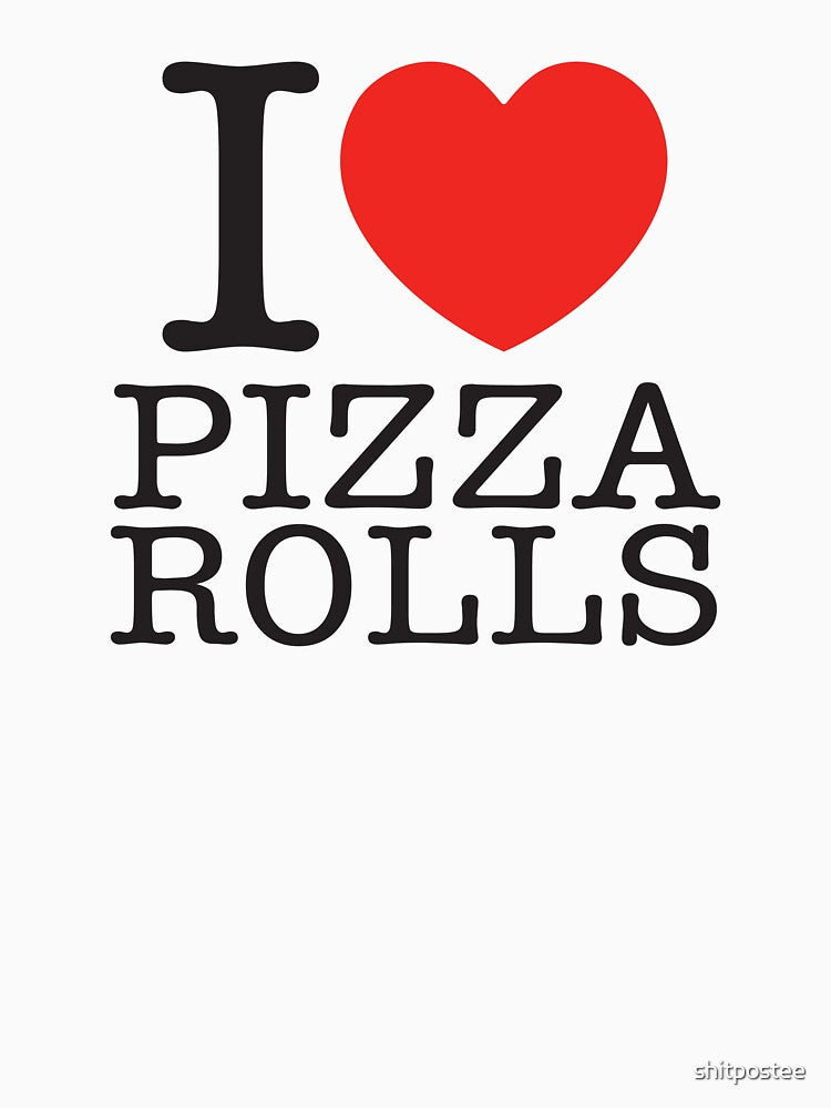 I Love Pizza Rolls by shitpostee T-Shirts, Hoodie, Sweatshirt | BlankRebels.com (Image 3)