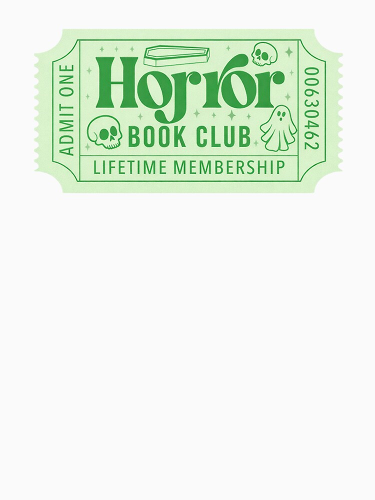 Horror Book Club Lifetime Membership by krystalRomanart T-Shirts, Hoodie, Sweatshirt | BlankRebels.com (Image 3)