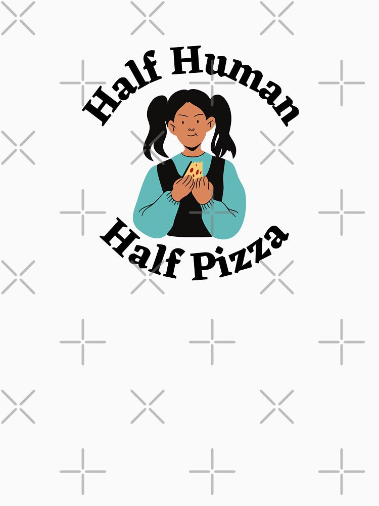 Half Human Half Pizza Girl by tiredandbored T-Shirts, Hoodie, Sweatshirt | BlankRebels.com (Image 3)