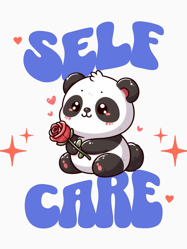 self care american traditional rose Panda by LemuellTrends T-Shirts, Hoodie, Sweatshirt | BlankRebels.com (Image 3)