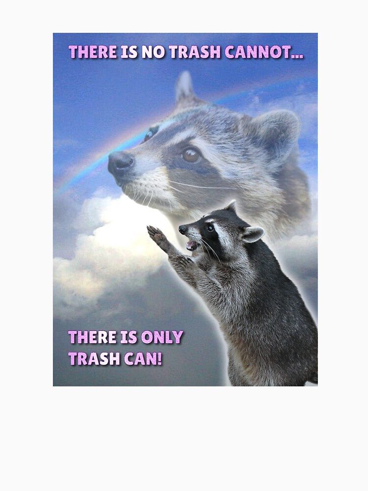 There is only trash can! by chrissywg T-Shirts, Hoodie, Sweatshirt | BlankRebels.com (Image 3)