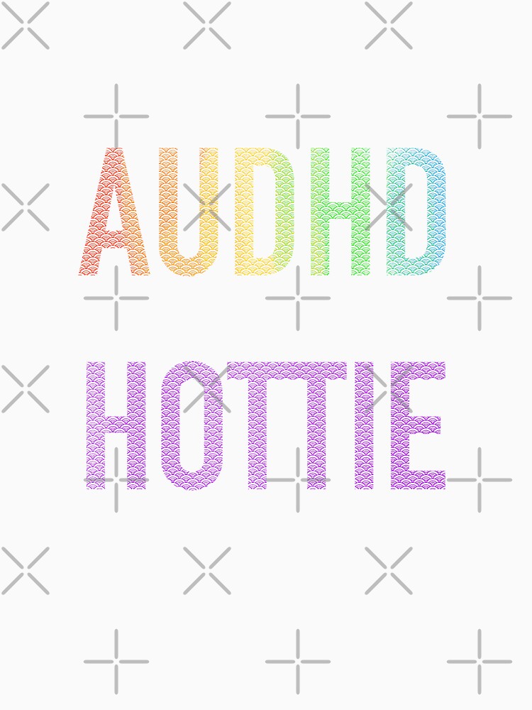 AuDHD Hottie by stuffofallsorts T-Shirts, Hoodie, Sweatshirt | BlankRebels.com (Image 3)