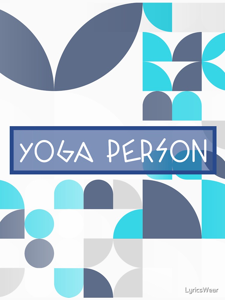 Yoga Person by LyricsWear T-Shirts, Hoodie, Sweatshirt | BlankRebels.com (Image 3)