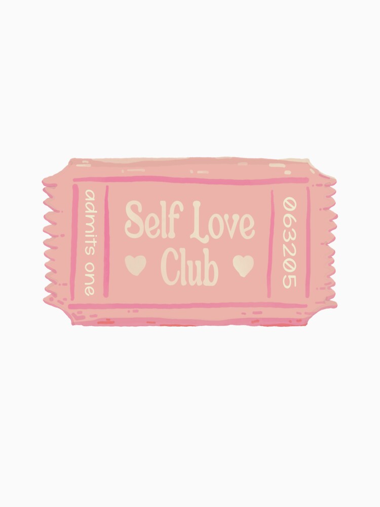 Self-love Club Ticket - Strawberry by Just-a-stumpy T-Shirts, Hoodie, Sweatshirt | BlankRebels.com (Image 3)