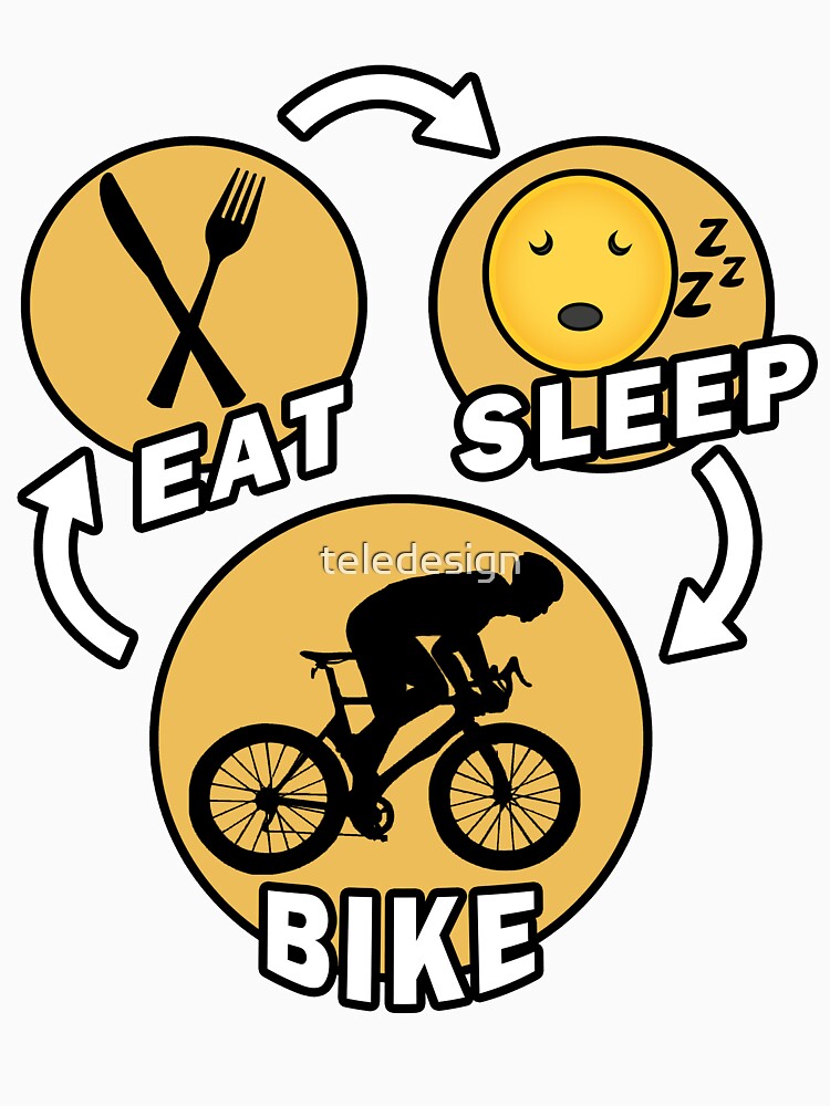 Eat Sleep Bike Repeat by teledesign