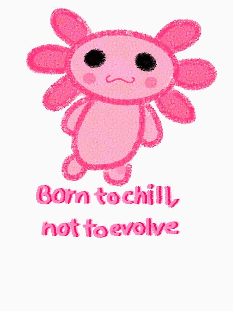 Born to chill, not to evolve by Dumbystyle T-Shirts, Hoodie, Sweatshirt | BlankRebels.com (Image 3)