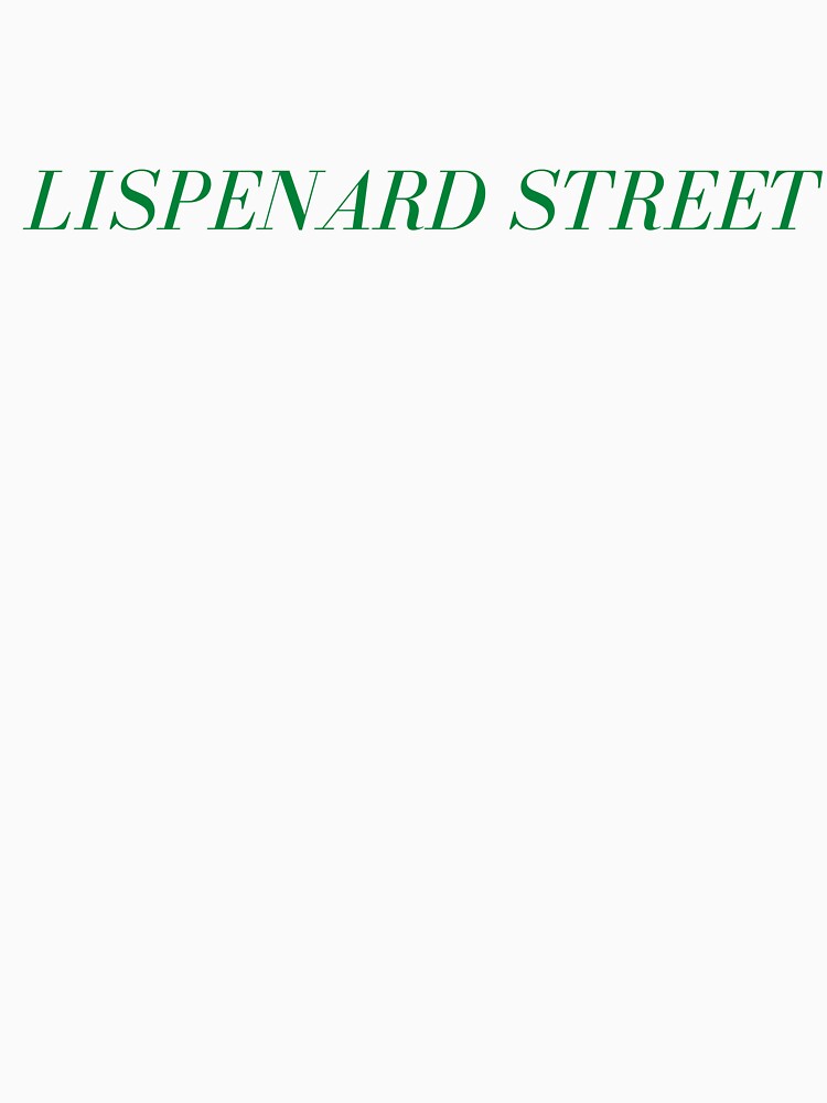 Copy of lispenard street (green) by Alter-Idem T-Shirts, Hoodie, Sweatshirt | BlankRebels.com (Image 3)