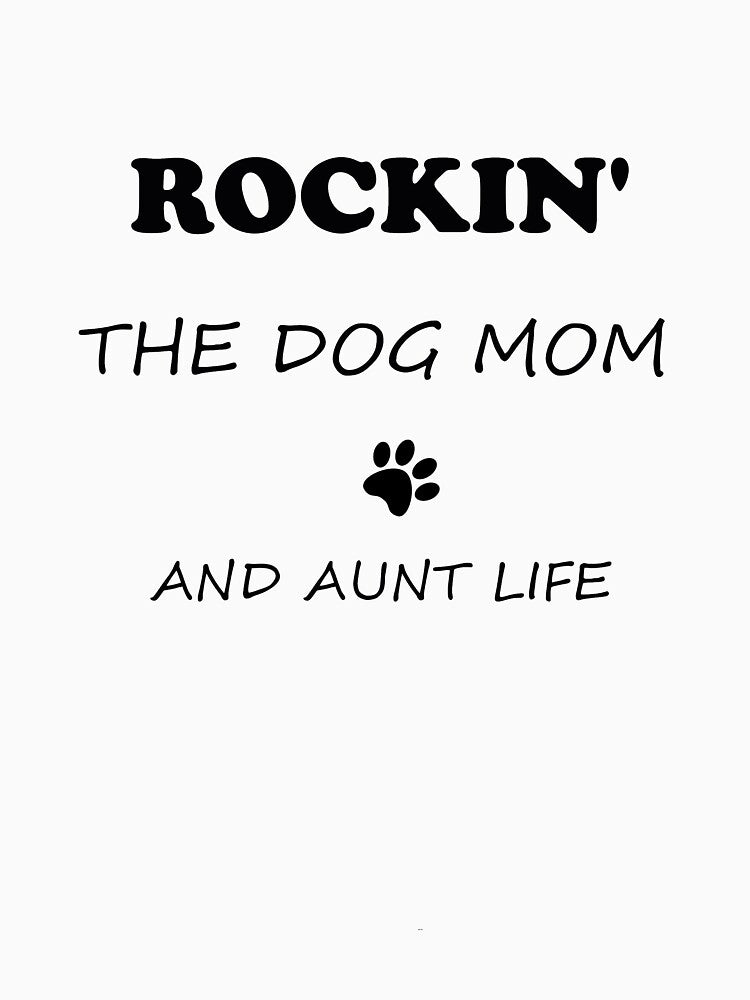 Rockin' The Dog Mom and Aunt Life by tshirt redbubble Hoodie, Sweatshirt | BlankRebels.com (Image 3)