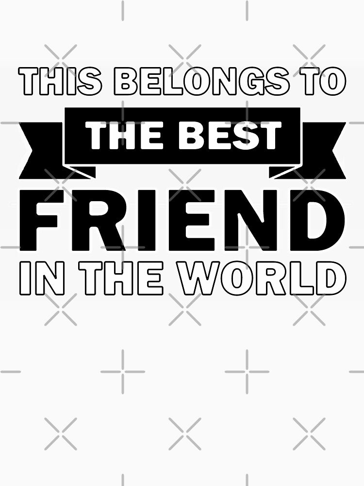 Best Friend in the world by InventorsCave T-Shirts, Hoodie, Sweatshirt | BlankRebels.com (Image 3)
