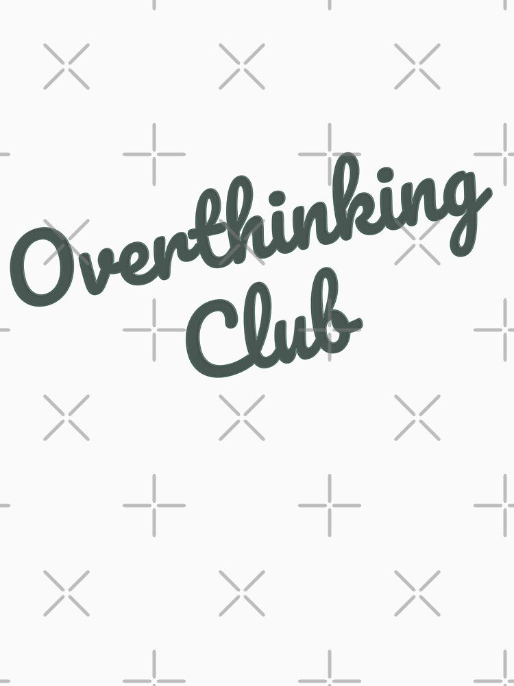 Overthinking Club by PRINTareto-d T-Shirts, Hoodie, Sweatshirt | BlankRebels.com (Image 3)