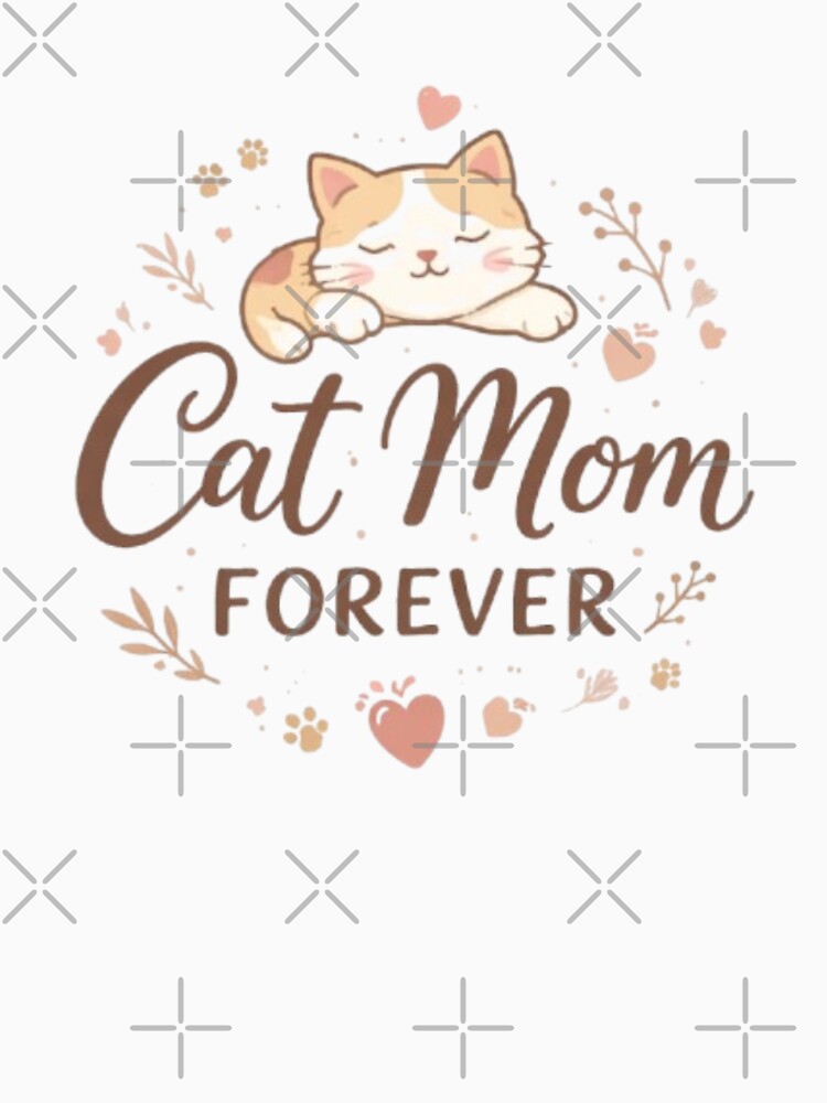 Cat Mom Forever Minimal Design | Cute Cat Lover Aesthetic Gift by Sanika arts T-Shirts, Hoodie, Sweatshirt (Image 3)