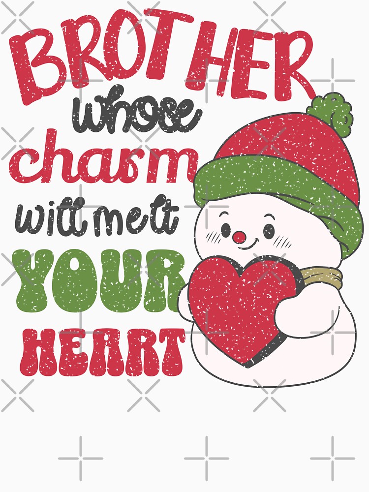 Brother whose charm will melt your heart by DekoDesignsHub T-Shirts, Hoodie, Sweatshirt | BlankRebels.com (Image 3)