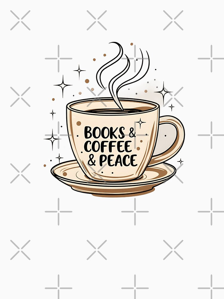 books & coffee & peace by Arty Art T-Shirts, Hoodie, Sweatshirt | BlankRebels.com (Image 3)