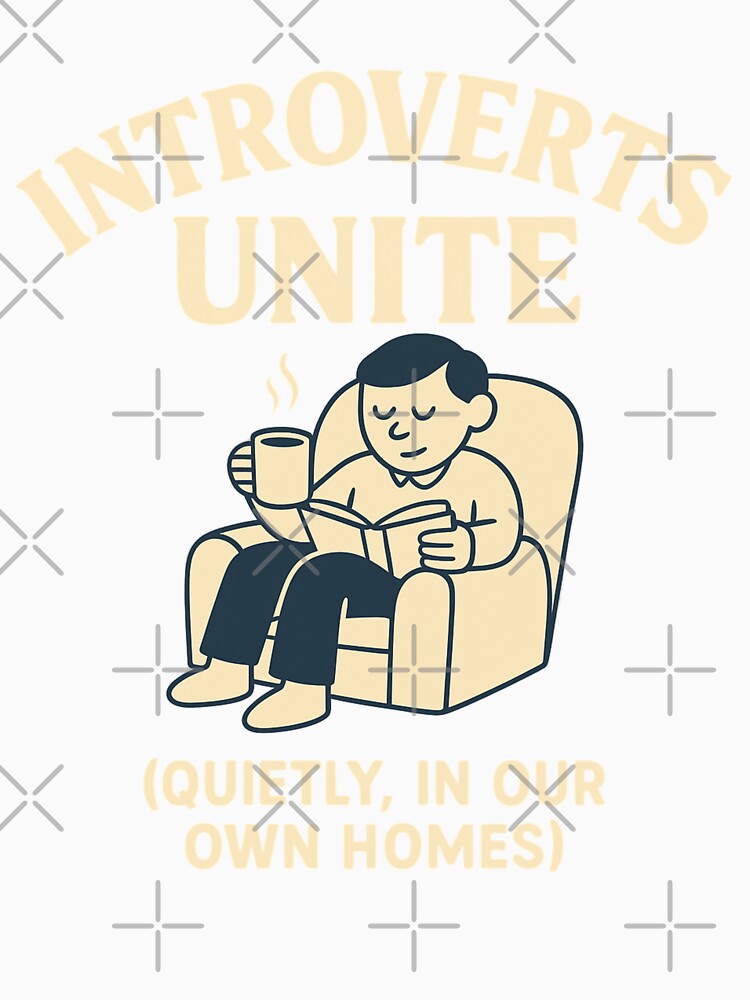Introverts Unite – Quietly, In Our Own Homes – Funny Mental Health Design by Viltogvakkertstudio T-Shirts,... (Image 3)