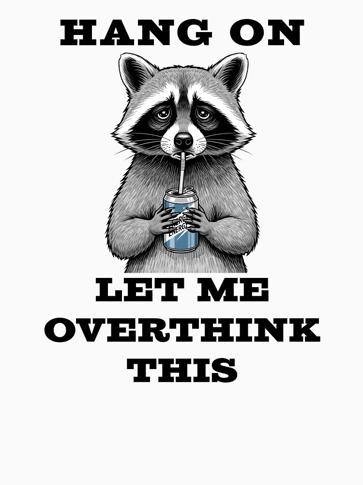 Overthinking by PrintedMoods T-Shirts, Hoodie, Sweatshirt | BlankRebels.com (Image 3)