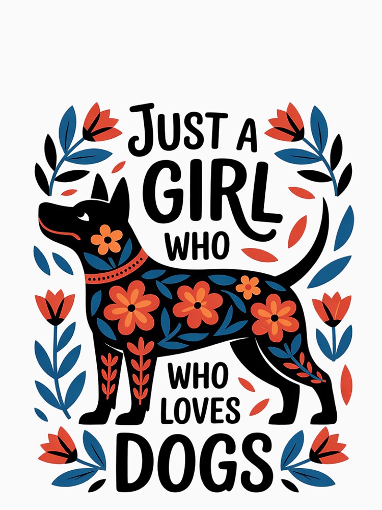 Just Girl Who Loves Dogs – Floral Pet Lover T-Shirts, Hoodie, Sweatshirt