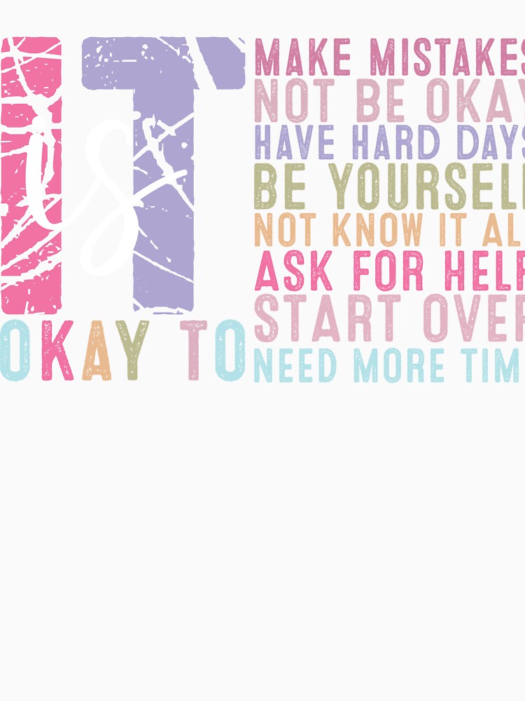 It's Okay Unisex T-Shirt by AllThatIsWelsh Hoodie, Sweatshirt | BlankRebels.com (Image 3)