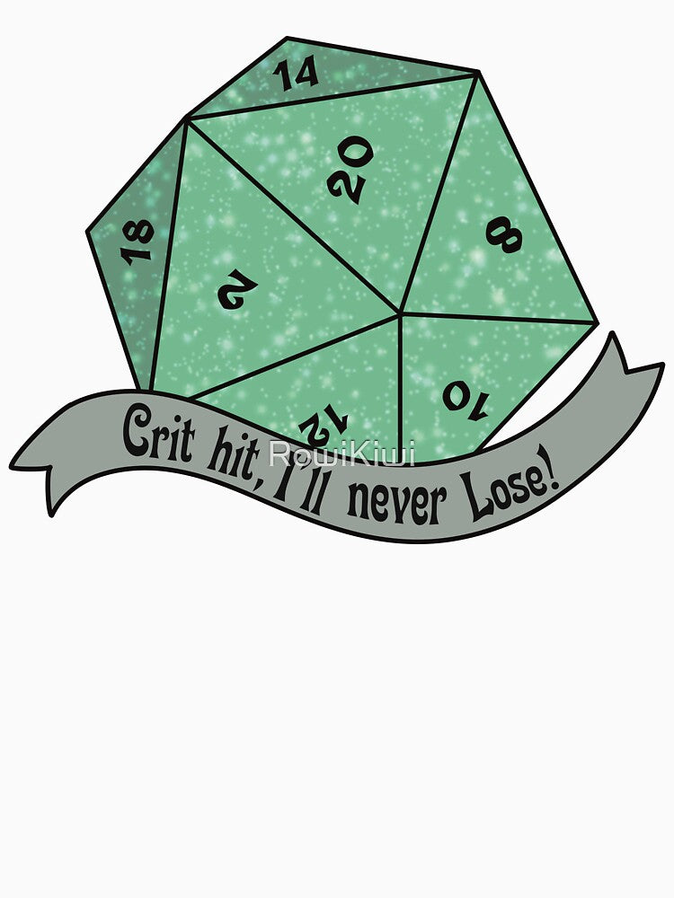 It’s a Critical Hit! I couldn’t Possible Lose! D20 by RowiKiwi T-Shirts, Hoodie, Sweatshirt | BlankRebels.com (Image 3)