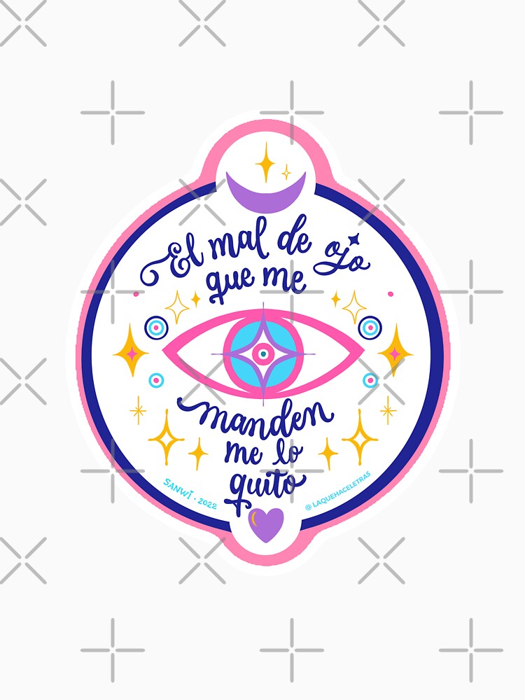 I take off the evil eye they send me by LaQueHaceLetras T-Shirts, Hoodie, Sweatshirt | BlankRebels.com (Image 3)