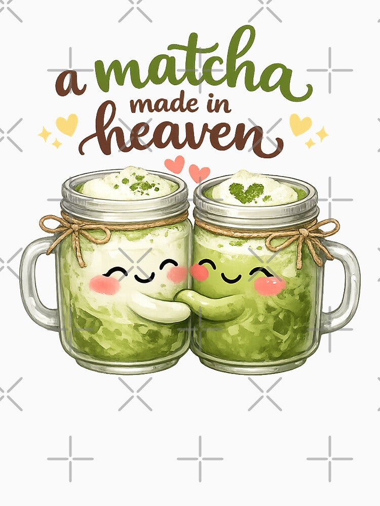 A Matcha Made in Heaven Cute Funny Pun by Ricaso T-Shirts, Hoodie, Sweatshirt | BlankRebels.com (Image 3)