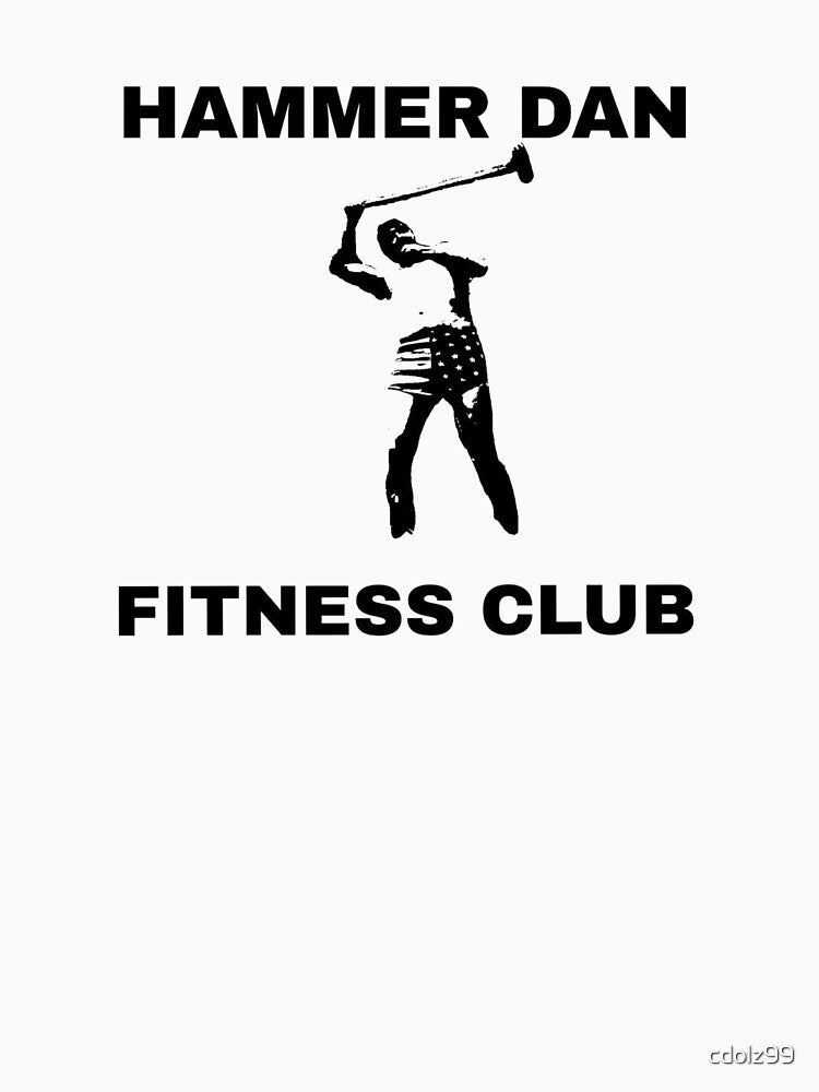 Hammer Dan Fitness Club T-Shirts, Hoodie, Sweatshirt