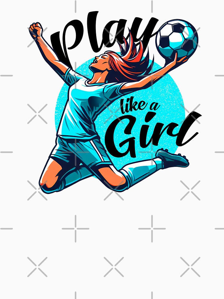 Play like a girl by teesandlove